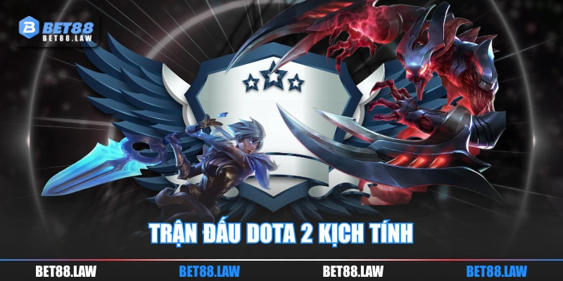 Trận đấu Dota 2 kịch tính 
