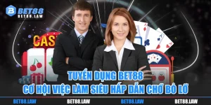 Tuyển Dụng BET88