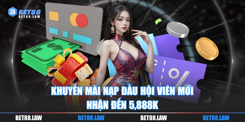 Khuyến mãi nạp đầu hội viên mới nhận đến 5,888K