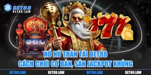 Nổ Hũ Thần Tài BET88